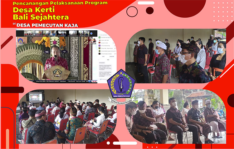 PENCANANGAN PELAKSANAAN PROGRAM DESA KERTI BALI SEJAHTERA