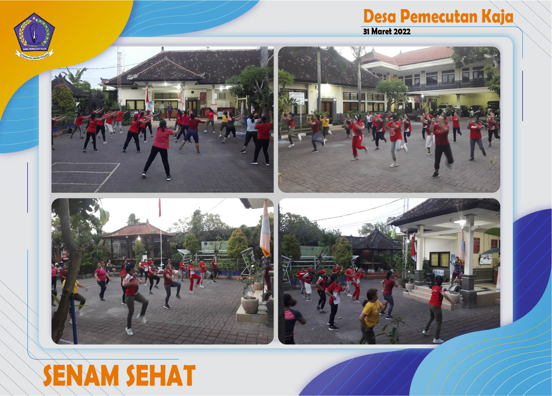Senam Sehat Desa Pemecutan Kaja  31 Maret 2022 