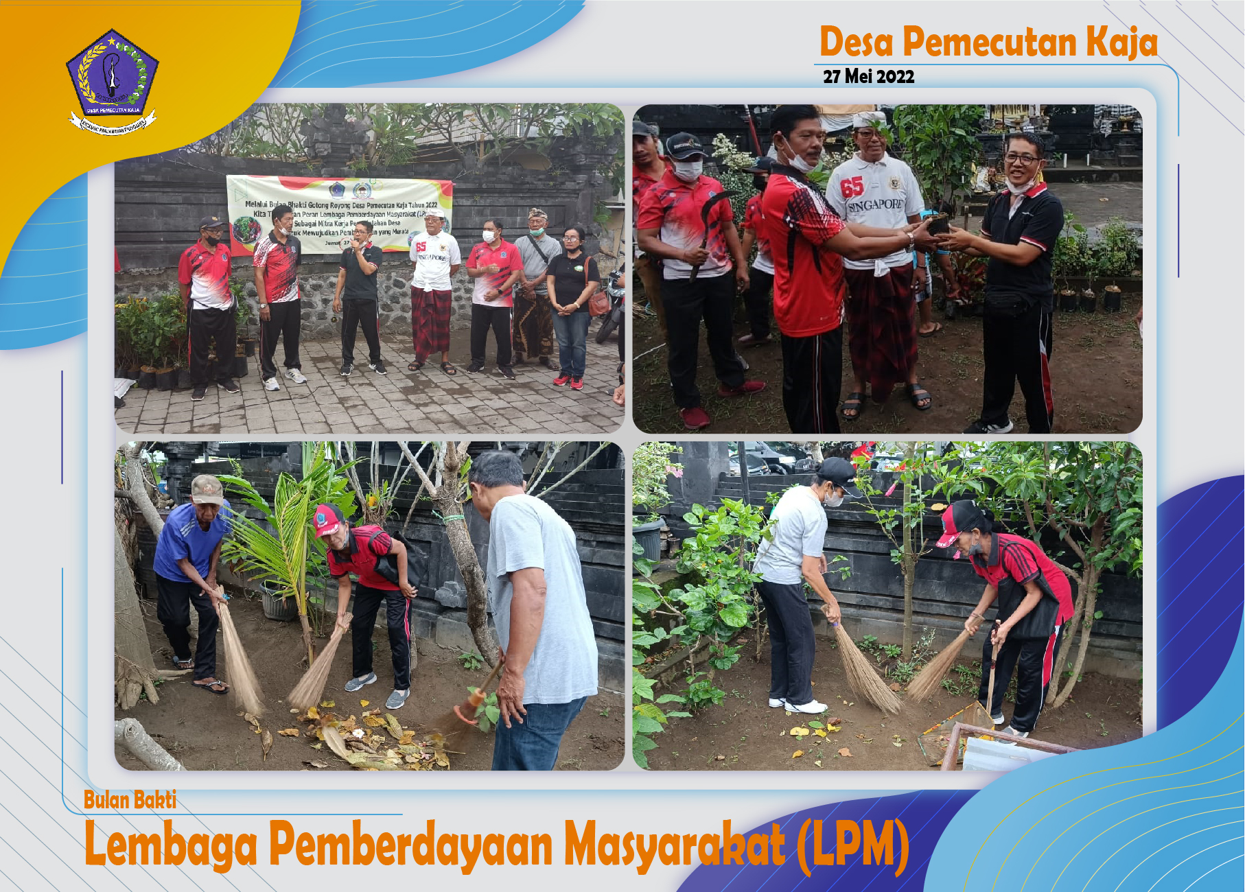 Pencanangan Bulan Bakti Gotong Royong Lembaga Pemberdayaan Masyarakat ( LPM )