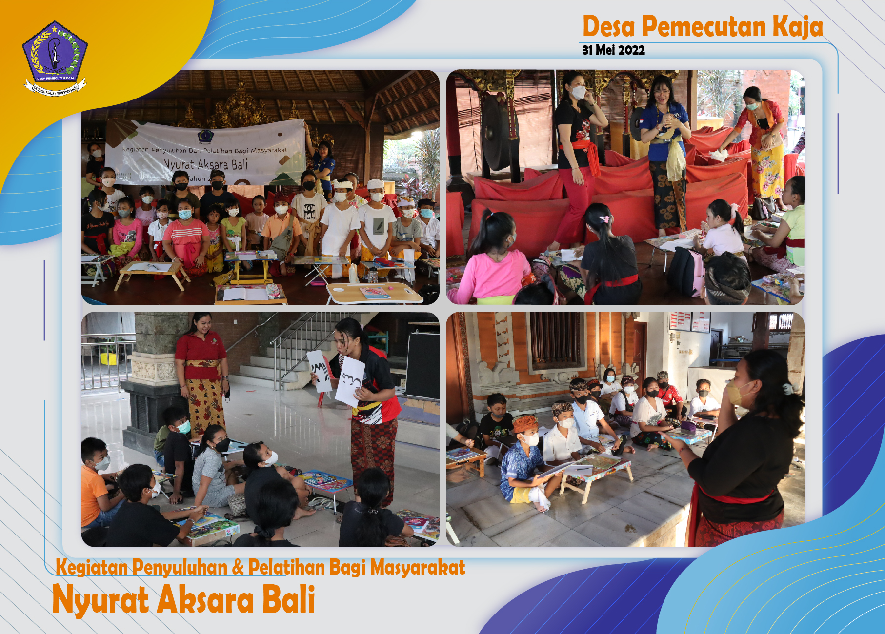 Kegiatan Penyuluhan dan Pelatihan Bagi Masyarakat Nyurat Aksara Bali