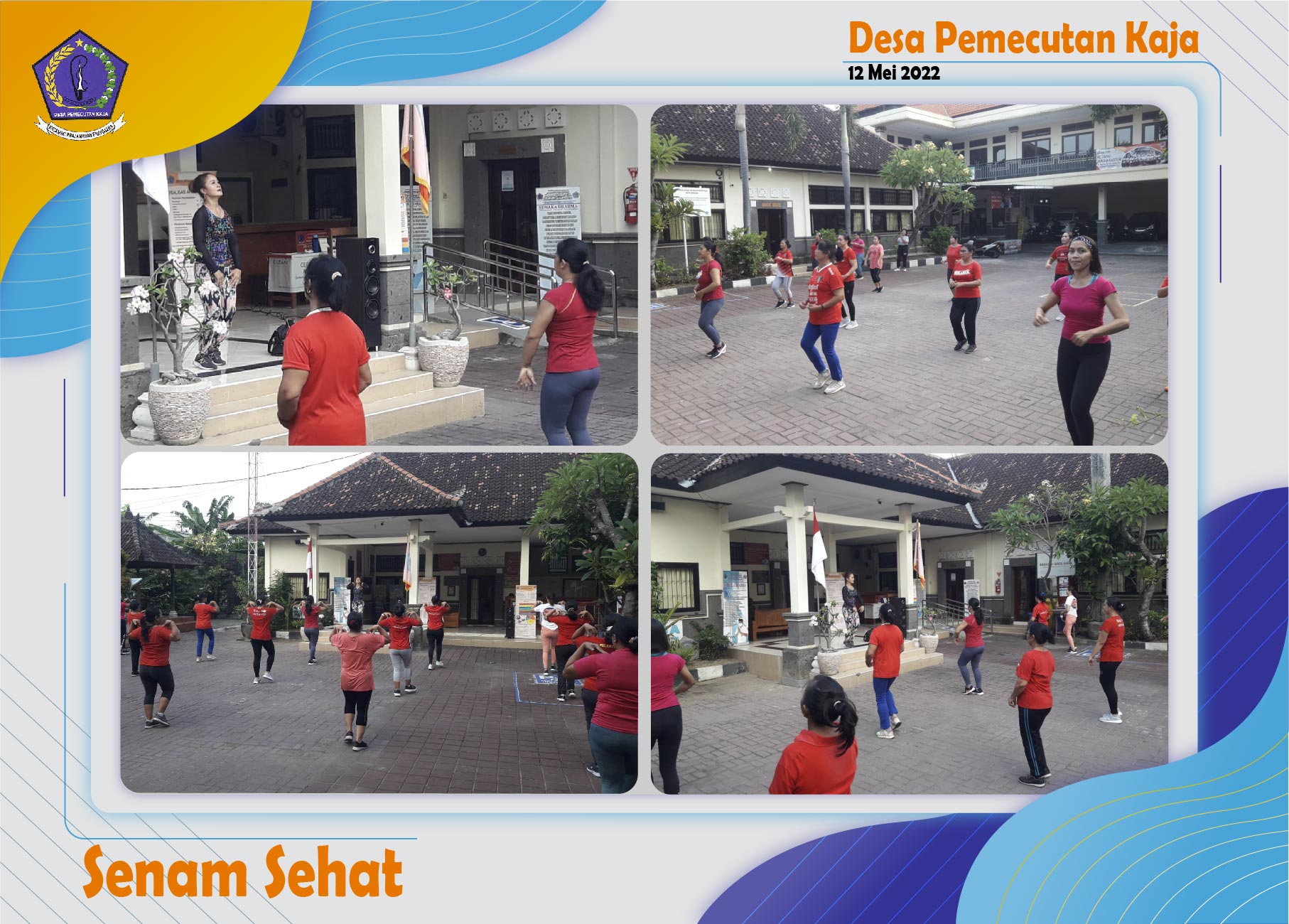 Senam Sehat Desa Pemecutan Kaja (12 Mei 2022 )