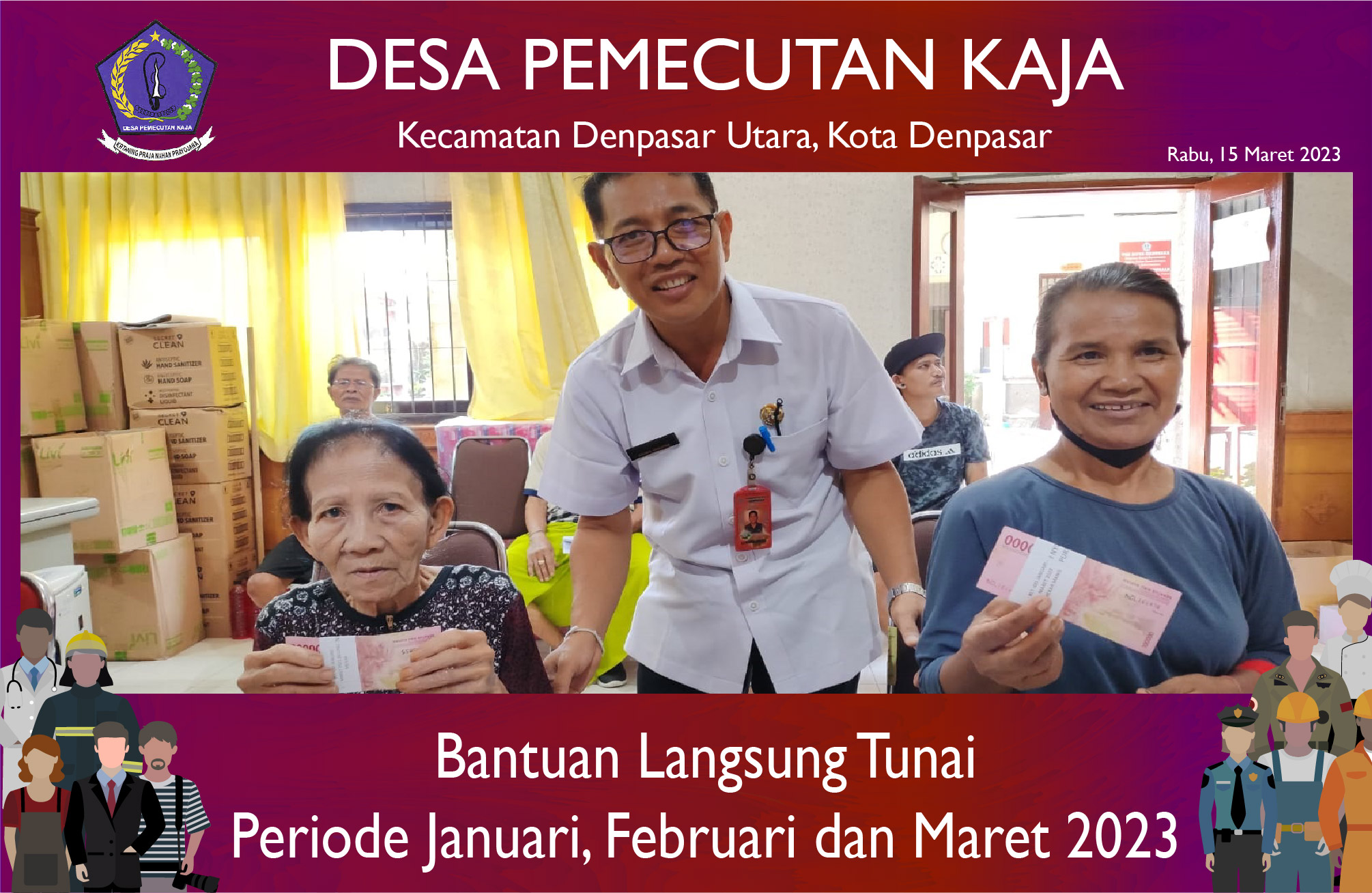 Penyerahan Bantuan Langsung Tunai (BLT) periode bulan Januari, Februari dan Maret 2023