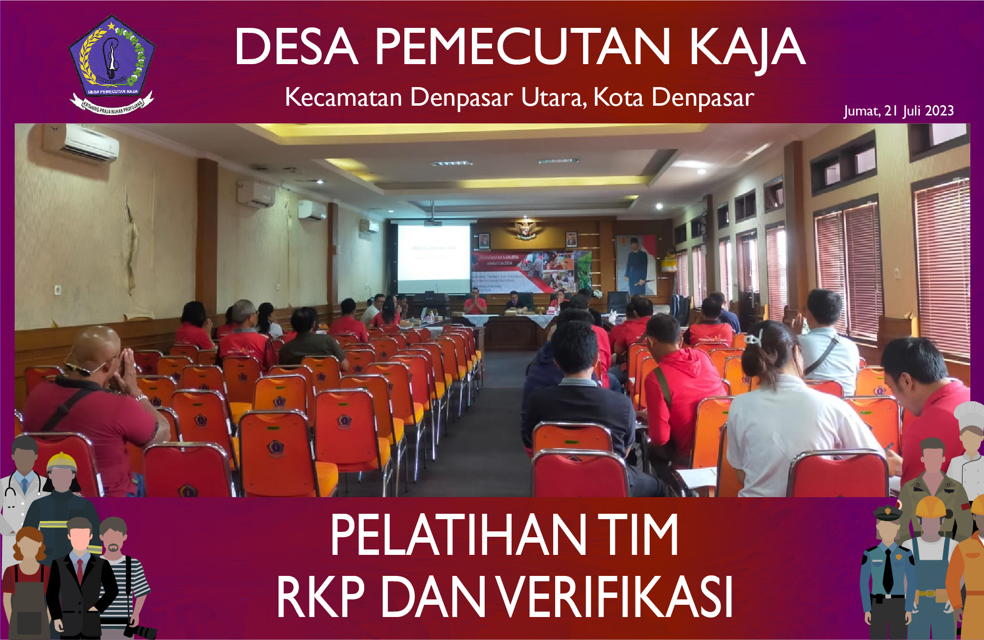 Pelatihan TIM RKP dan TIM VERIFIKASI (21/07/2023)