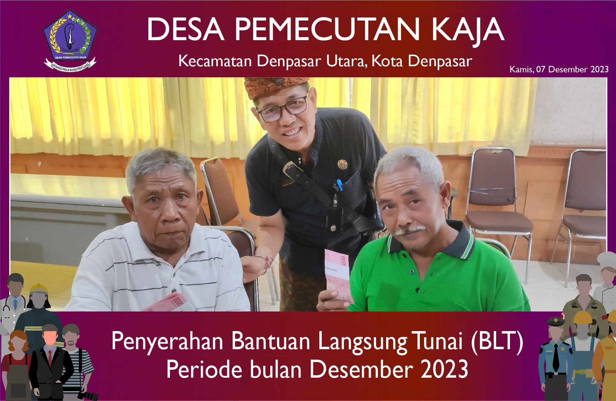 Penyerahan Bantuan Langsung Tunai (BLT) periode bulan Desember 2023