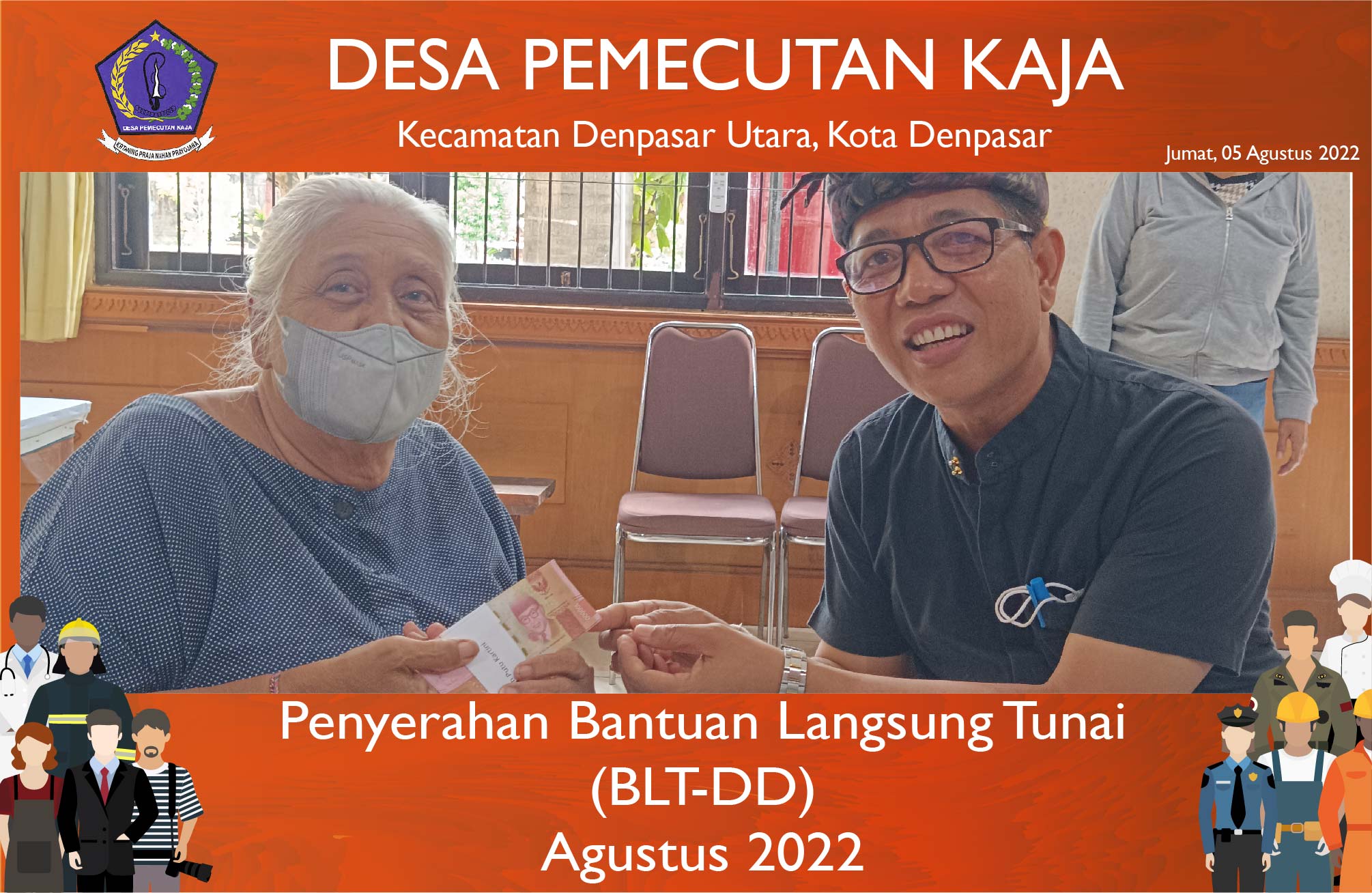 Penyerahan Bantuan Langsung Tunai periode Agustus 2022