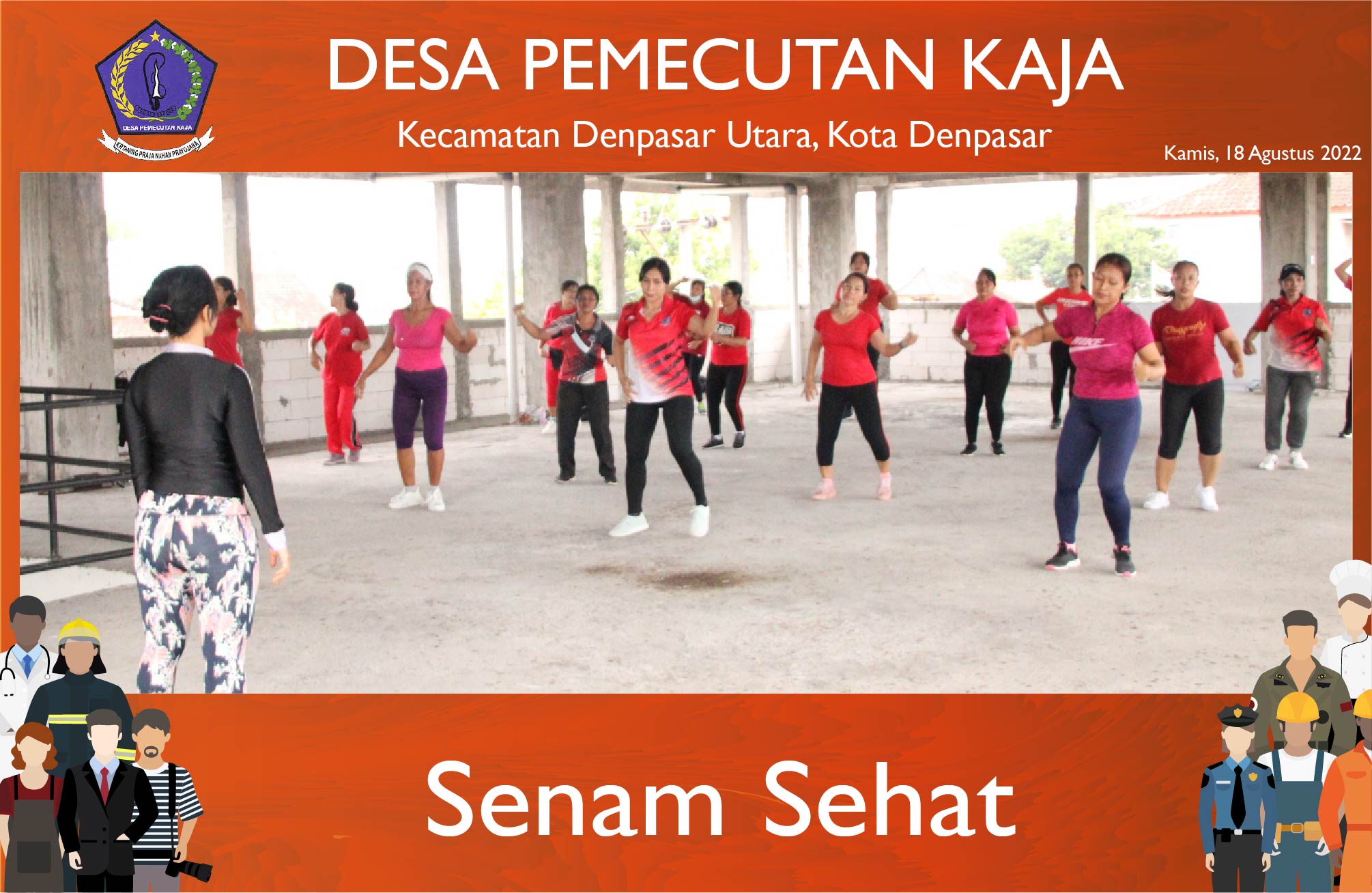 SENAM SEHAT (18/08/2022)