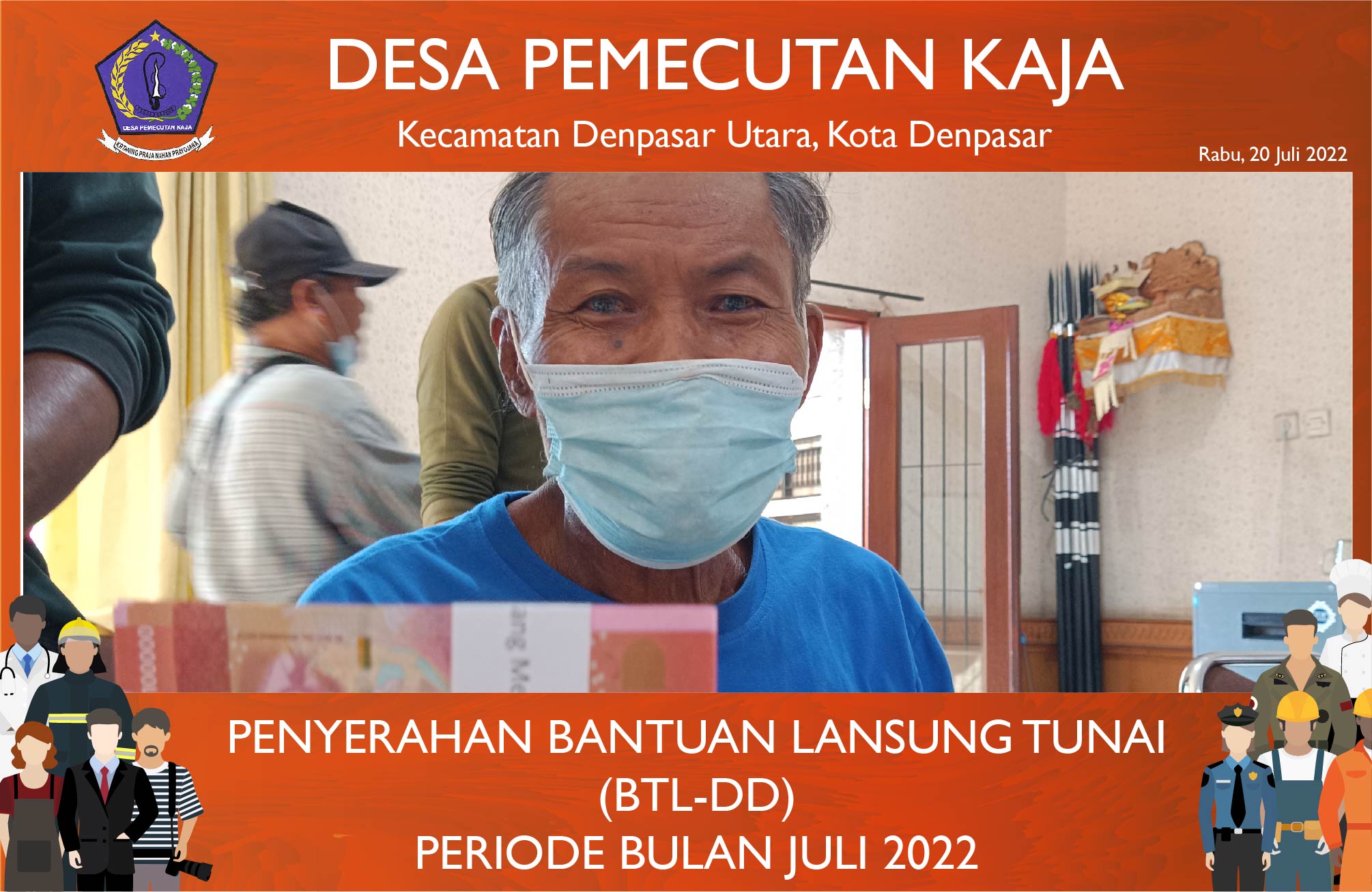Pembagian Bantuan Langsung Tunai periode Juli 2022