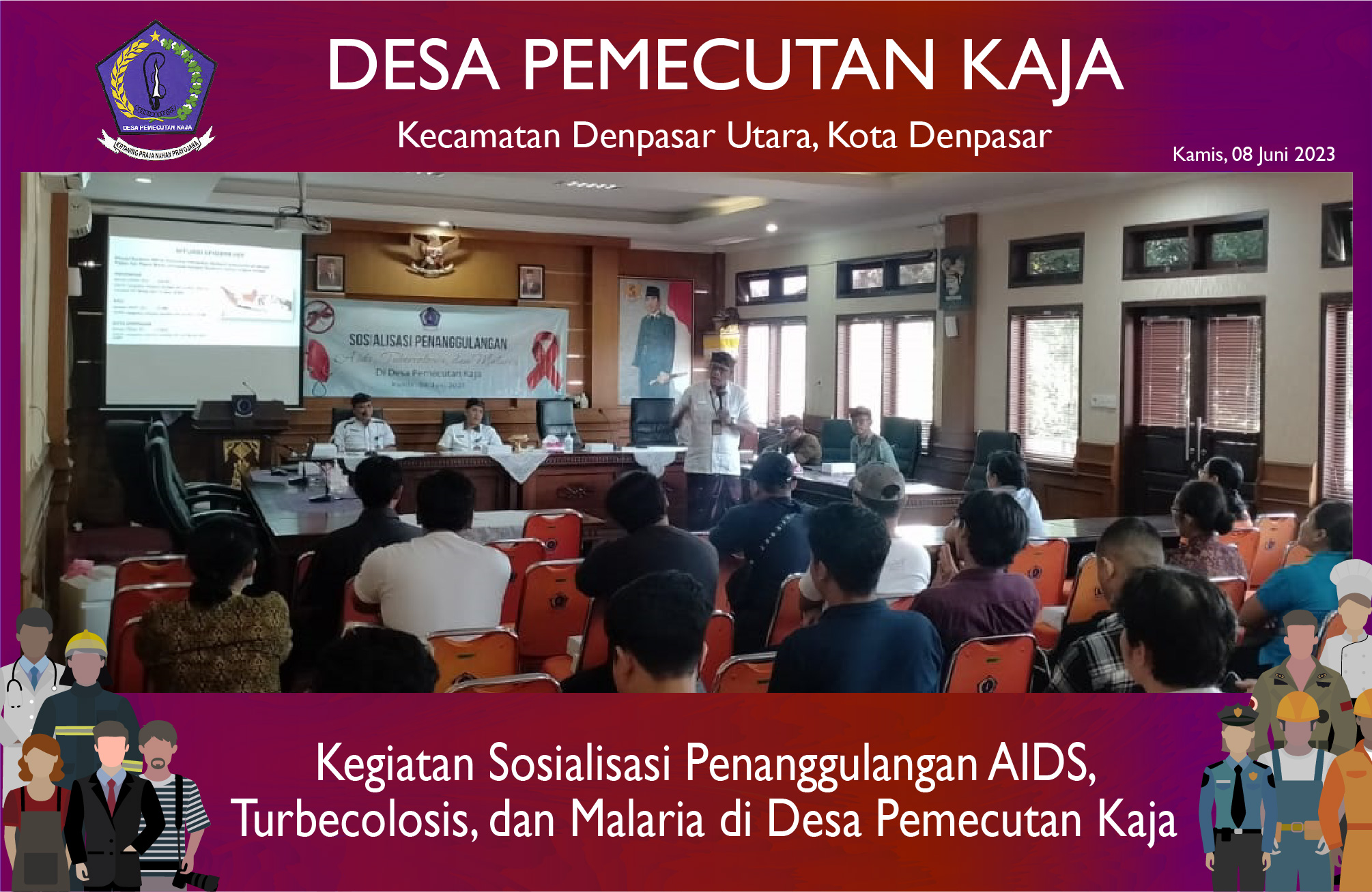 Kegiatan Sosialisasi Penanggulangan AIDS, Tubercolosis dan Malaria di Desa Pemecutan Kaja