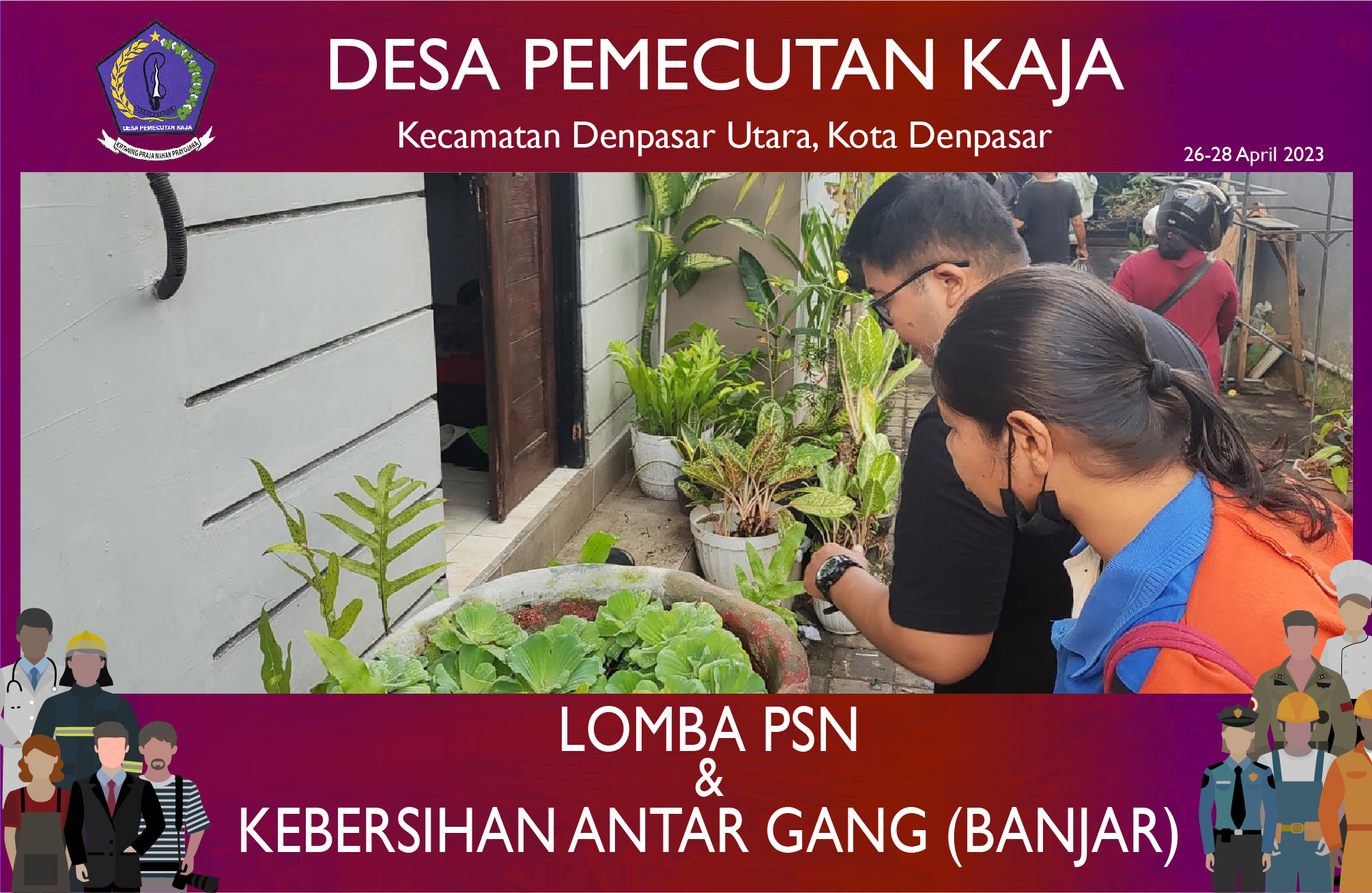 Lomba PSN dan Kebersihan antar Gang (Banjar) (26-28/04/2023)