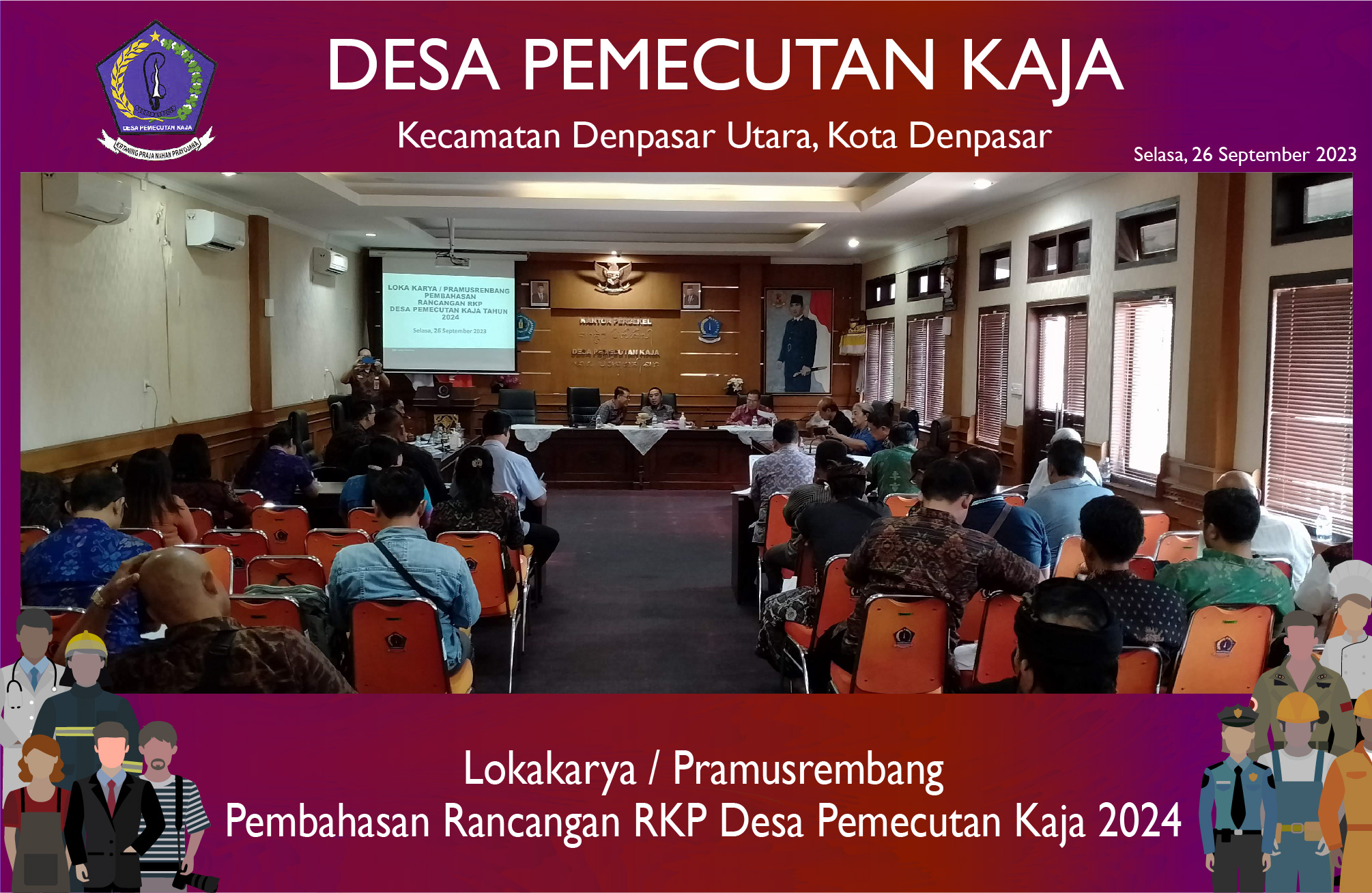 Lokakarya / Pramusrembang tentang Pembahasan Rancangan RKP Desa Pemecutan Kaja 2024