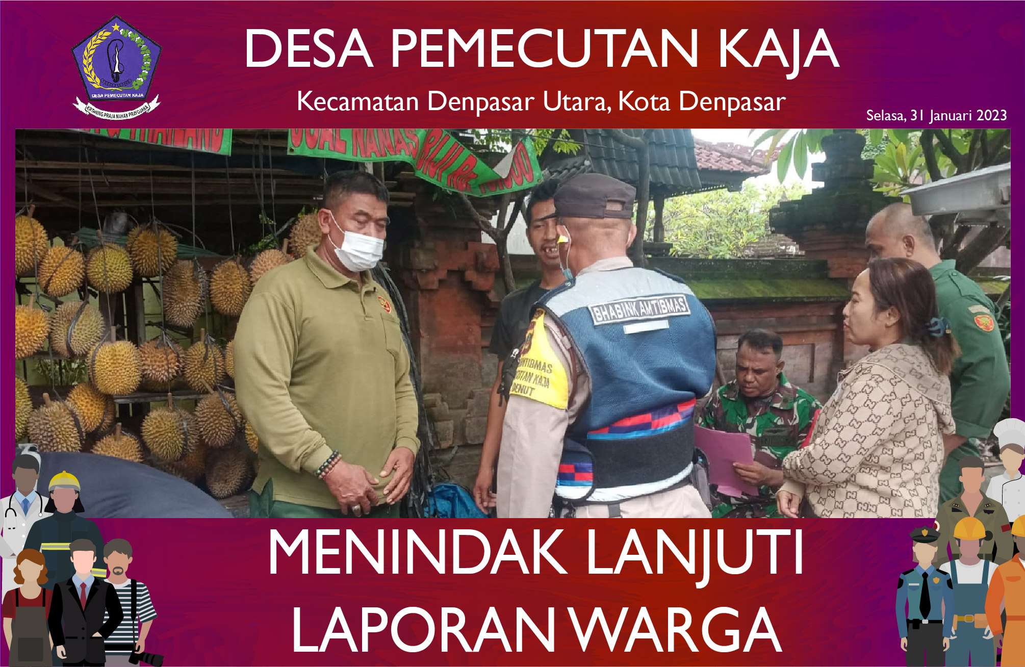 Menindak Lanjuti Laporan Warga (31/01/2023)