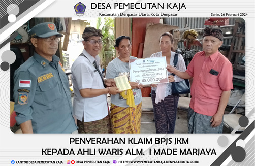 Penyerahan Klaim BPJS JKM (26/02/2024)