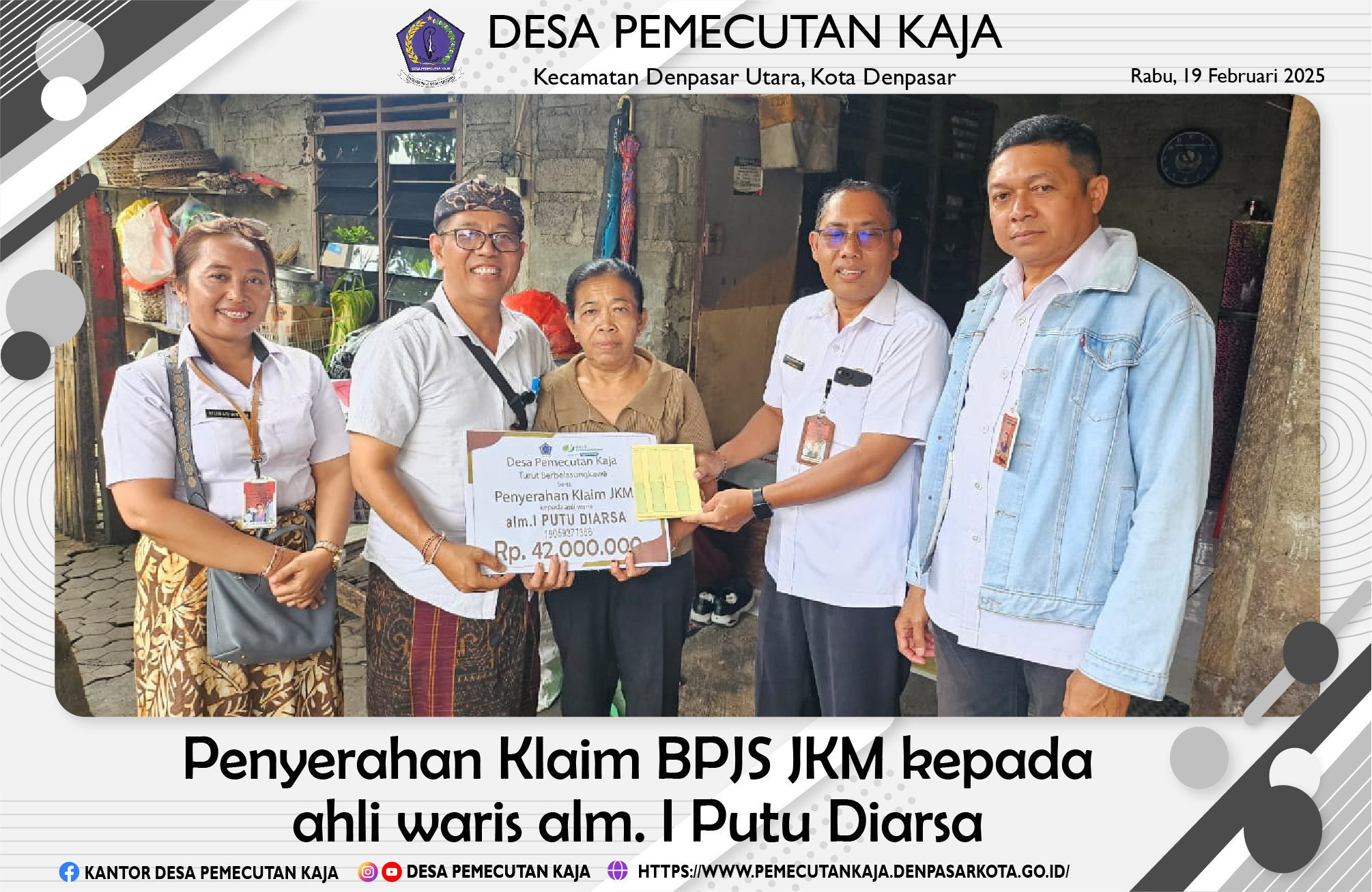 Penyerahan Klaim BPJS JKM kepada ahli waris alm. I Putu Diarsa