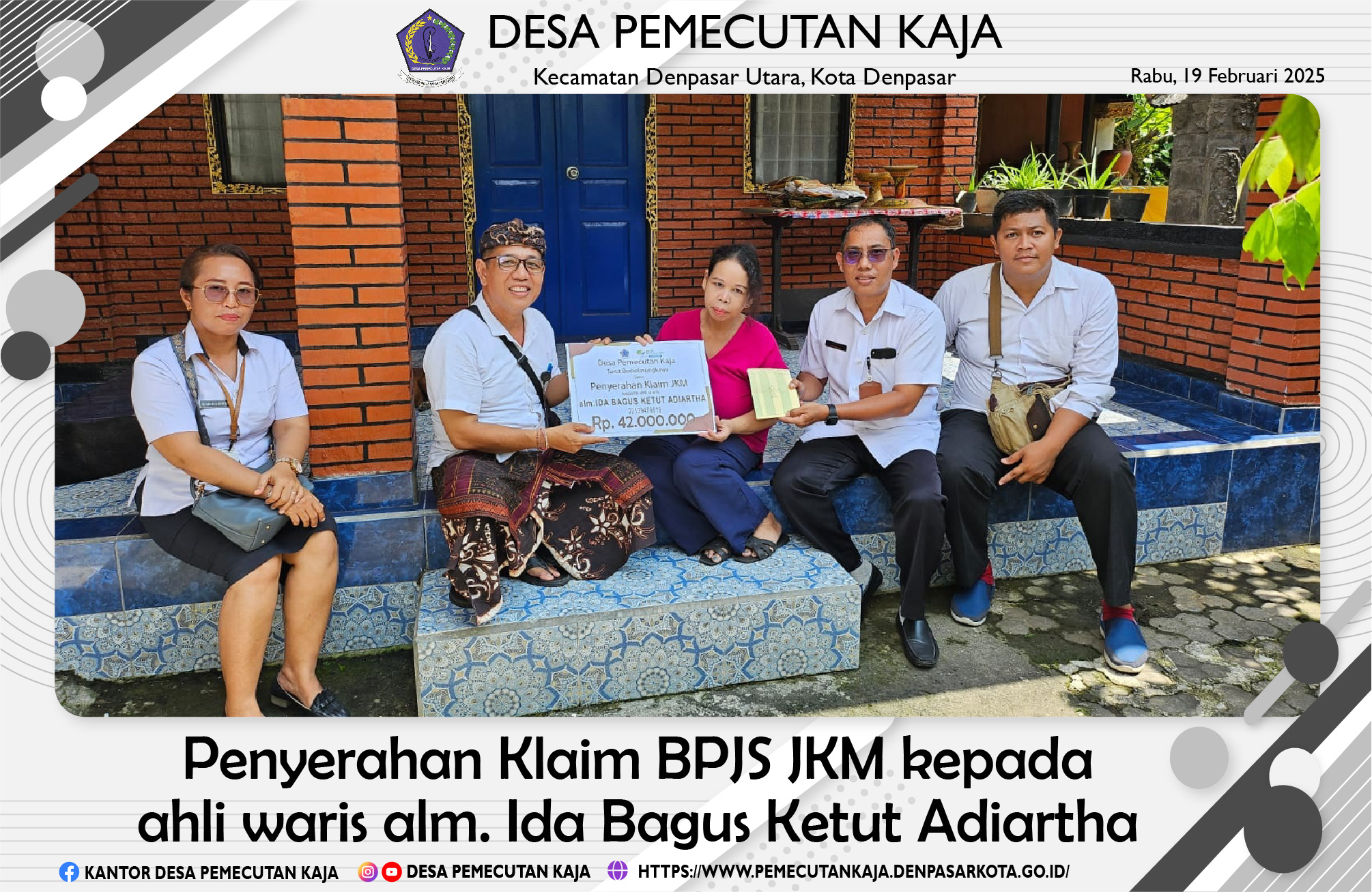 Penyerahan Klaim BPJS JKM kepada ahli waris alm. Ida Bagus Ketut Adiartha