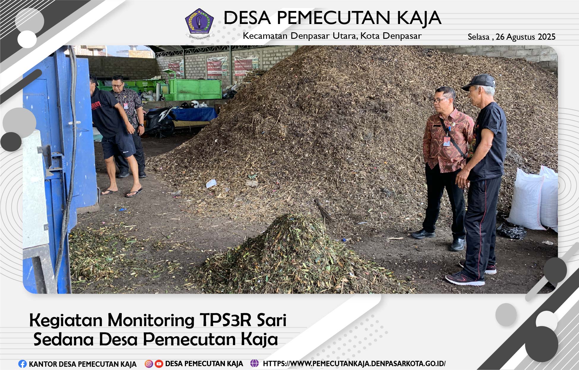Kegiatan Monitoring TPS3R Sari Sedana Desa Pemecutan Kaja