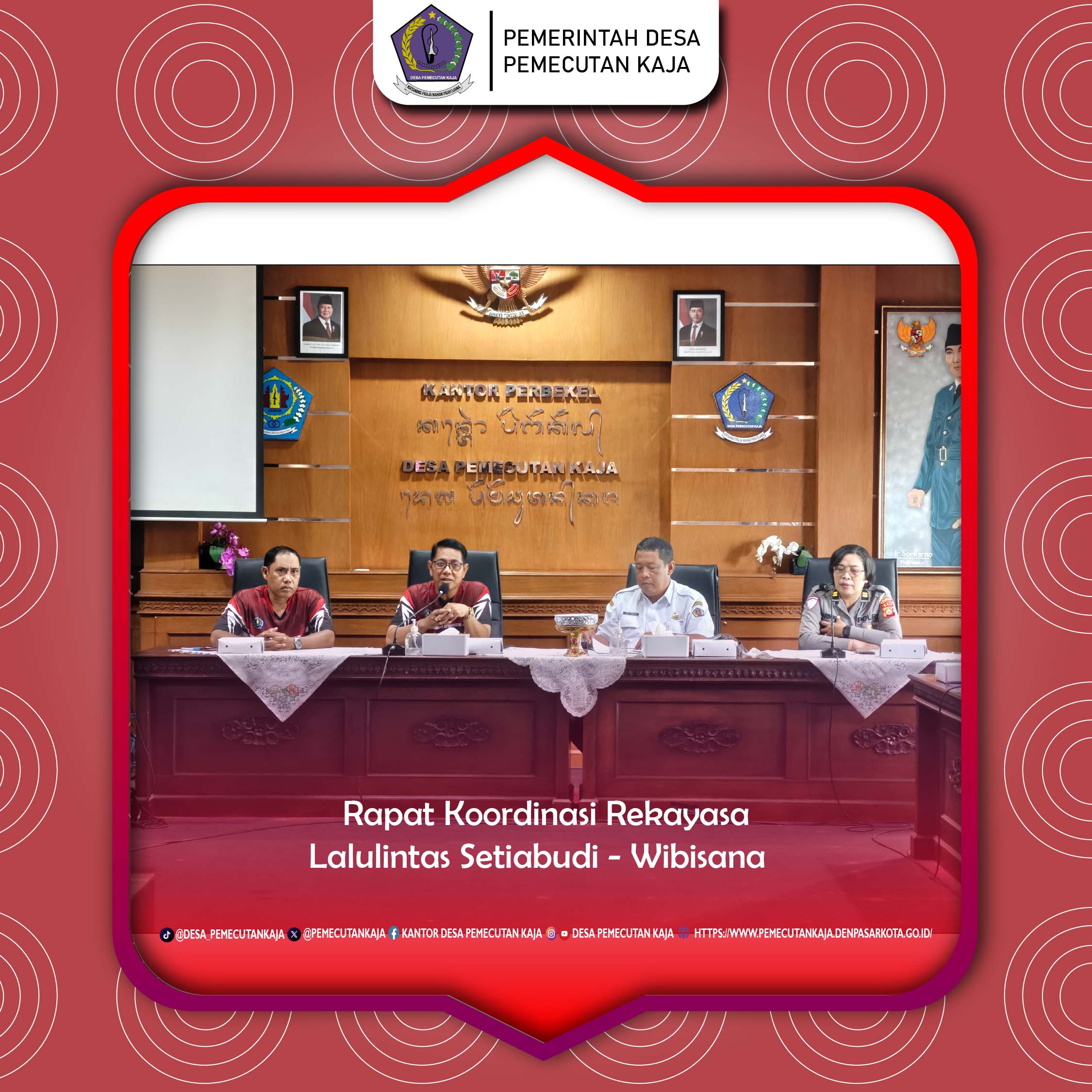 Rapat Koordinasi Rekayasa Lalulintas jalan Setiabudi - Wibisana